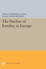 The Decline of Fertility in Europe - eBook