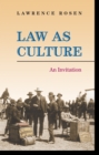 Law as Culture : An Invitation - eBook