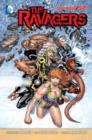 Ravagers : The Kids from NOWHERE (the New 52) Volume 1 - Book