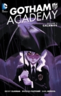 Gotham Academy Vol. 2: Calamity - Book