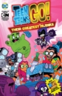 Teen Titans Go! : Their Greatest Hijinks - Book