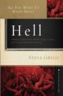 All You Want to Know About Hell : Three Christian Views of God?s Final Solution to the Problem of Sin - eBook