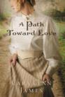 A Path Toward Love - Book