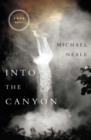 Into the Canyon : A River Novel - Book
