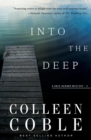 Into the Deep : A Rock Harbor Novel - Book