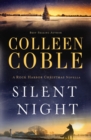 Silent Night : A Rock Harbor Christmas Novella - eBook