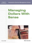 Automotive Service Management: Managing Dollars with Sense - Book