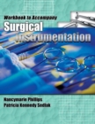 Workbook for Phillips/Sedlak's Surgical Instrumentation - Book