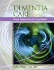 Dementia Care : InService Training Modules for Long-term Care - Book