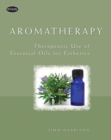 Aromatherapy : Therapeutic Use of Essential Oils for Esthetics - Book