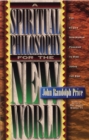 Spiritual Philosophy for the New World - eBook