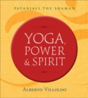 Yoga, Power, and Spirit - eBook