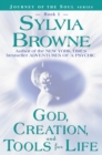 Dios, la Creacion, e Intrumentos para la Vida - eBook