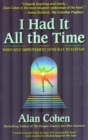 I Had It All the Time - eBook