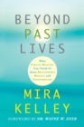 Beyond Past Lives - eBook