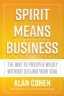 Spirit Means Business - eBook