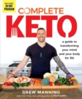 Complete Keto : A Guide to Transforming Your Body and Your Mind for Life - Book