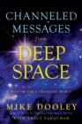 Channeled Messages from Deep Space - eBook