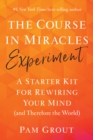 Course in Miracles Experiment - eBook