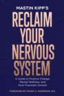 Reclaim Your Nervous System - eBook