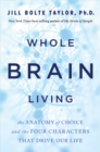 Whole Brain Living - eBook