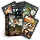 The Guardian of the Night Tarot : A 78-Card Deck and Guidebook - Book