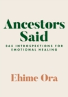 Ancestors Said - eBook