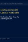 Multiwavelength Optical Networks - Book