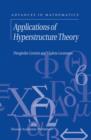 Applications of Hyperstructure Theory - Book