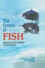 The Senses of Fish : Adaptations for the Reception of Natural Stimuli - Book