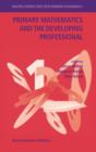Primary Mathematics and the Developing Professional - eBook