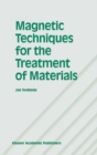 Magnetic Techniques for the Treatment of Materials - eBook