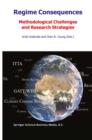 Regime Consequences : Methodological Challenges and Research Strategies - eBook
