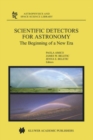 Scientific Detectors for Astronomy : The Beginning of a New Era - eBook