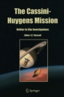 The Cassini-Huygens Mission : Orbiter In Situ Investigations Volume 2 - eBook