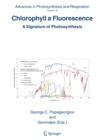 Chlorophyll a Fluorescence : A Signature of Photosynthesis - eBook