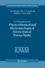 IUTAM Symposium on Physicochemical and Electromechanical, Interactions in Porous Media - eBook