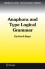 Anaphora and Type Logical Grammar - eBook