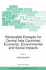 Renewable Energies for Central Asia Countries: Economic, Environmental and Social Impacts - eBook