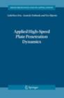 Applied High-Speed Plate Penetration Dynamics - eBook