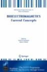 Bioelectromagnetics Current Concepts : The Mechanisms of the Biological Effect of Extremely High Power Pulses - eBook
