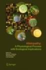 Allelopathy : A Physiological Process with Ecological Implications - eBook