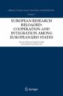 European Research Reloaded: Cooperation and Integration among Europeanized States - eBook