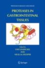 Proteases in Gastrointestinal Tissues - eBook