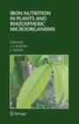 Iron Nutrition in Plants and Rhizospheric Microorganisms - eBook