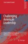 Challenging American Leadership : Impact of National Quality on Risk of Losing Leadership - eBook