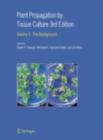 Plant Propagation by Tissue Culture : Volume 1. The Background - eBook