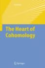 The Heart of Cohomology - eBook
