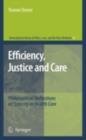 Efficiency, Justice and Care : Philosophical Reflections on Scarcity in Health Care - eBook