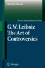 Gottfried Wilhelm Leibniz : The Art of Controversies - eBook